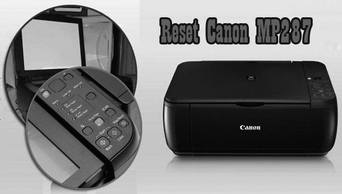 Cara Reset Printer Canon MP287 Dengan Software